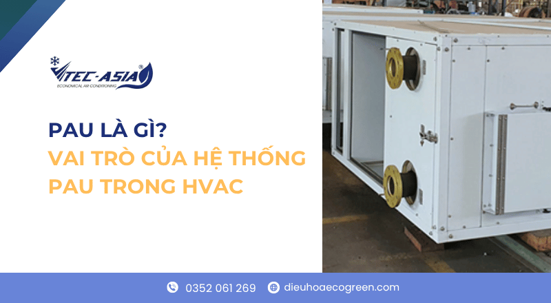 hệ thống PAU