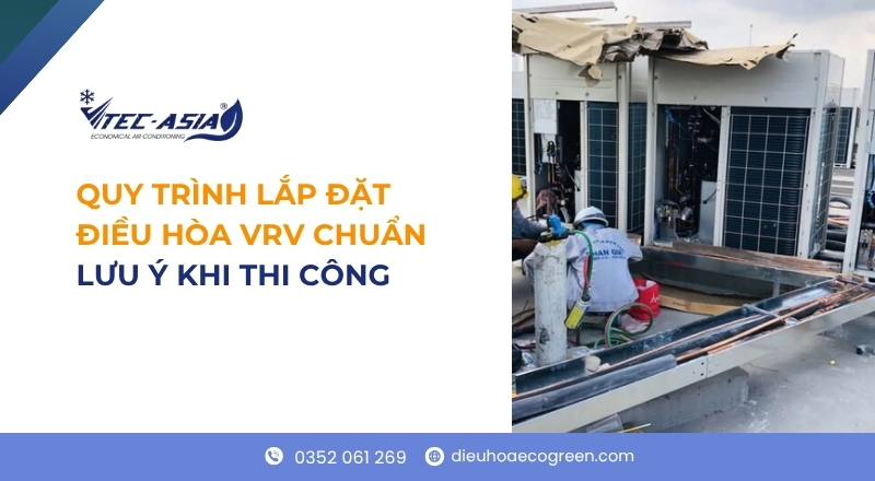 hướng dẫn lắp đặt điều hòa vrv