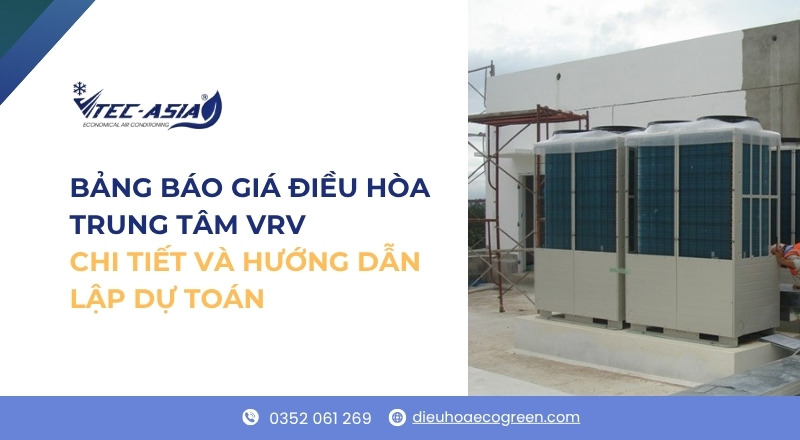 báo giá điều hòa trung tâm vrv