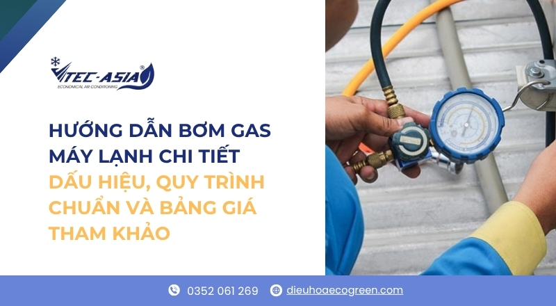 bơm gas máy lạnh
