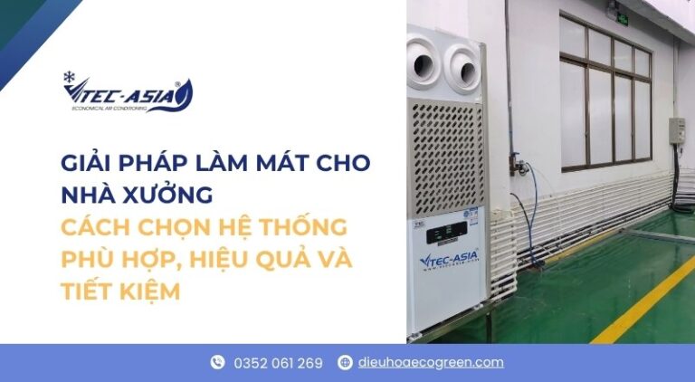 giải pháp làm mát cho nhà xưởng
