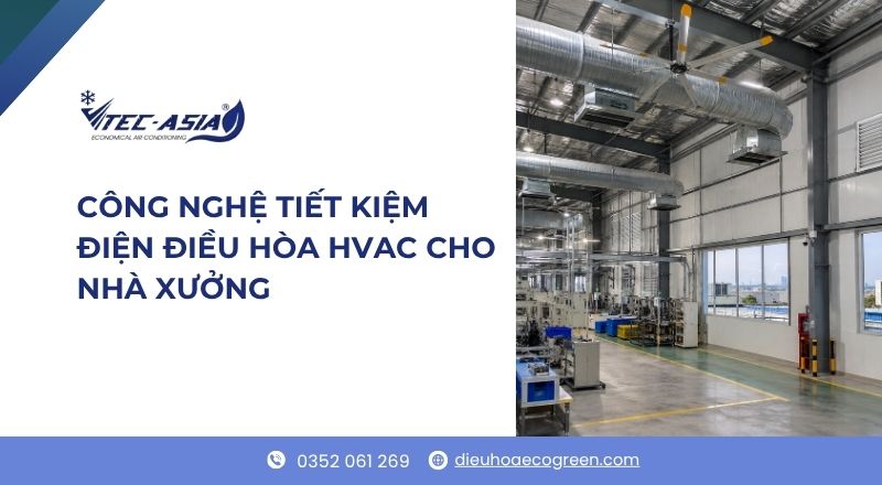 công nghệ tiết kiệm điện điều hòa