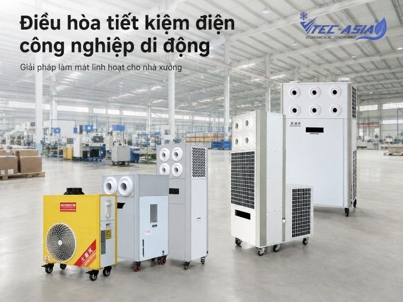 Điều hòa tiết kiệm điện công nghiệp di động