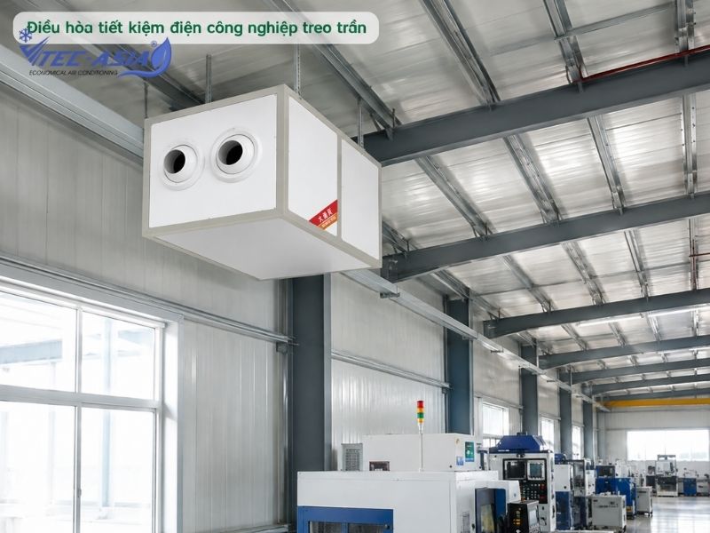 Điều hòa tiết kiệm điện công nghiệp treo tường, treo trần