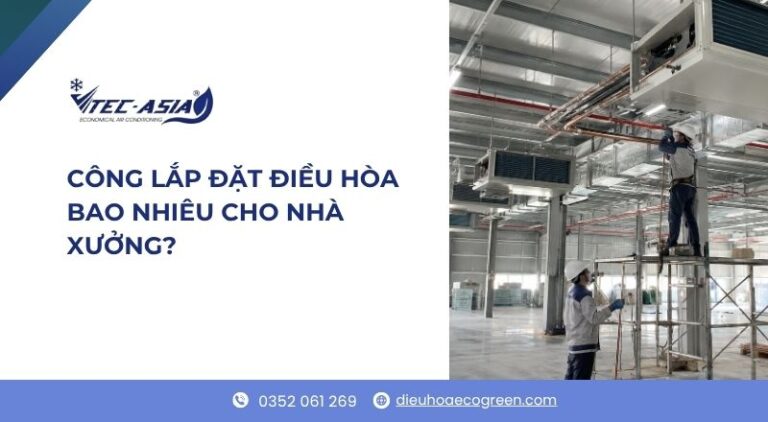công lắp đặt điều hòa bao nhiêu