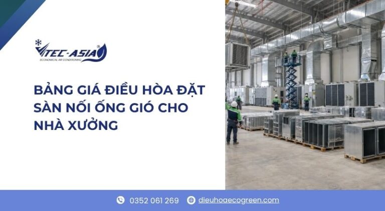 điều hòa đặt sàn nối ống gió