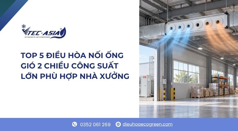 điều hòa nối ống gió 2 chiều